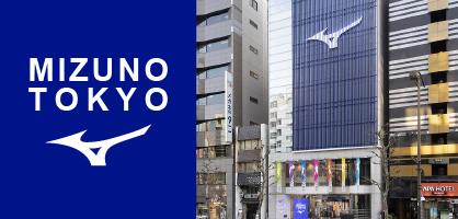 MIZUNO TOKYO